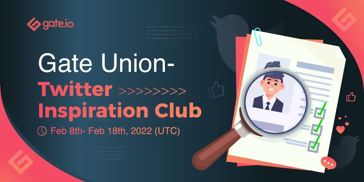 😎Gate Union: Twitter Inspiration Club

🏆Join #Gateio's Twitter Inspiration Club to grow your channel and huge rewards

⏰ Duration: Feb 8th - Feb 18th, 2022 (UTC)

➡️Details: gate.io/article/25115/…
➡️Join Now: gate.io/questionnaire/…

#Gateio #GateioKolsTeam