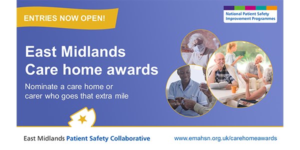 Shine a light on inspirational #CareHomes and individuals in the #EastMidlands by nominating them for a #EMPSC care home award. Entries can be in writing, a series of photos, or a short video. The deadline is 4 March. Full details are available at emahsn.org.uk/our-work/patie…
