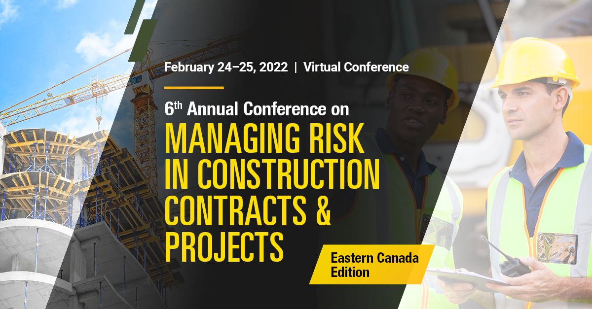 The 6th Annual Conference on Managing Risk in Construction Contracts &amp; Projects, Eastern Canada Edition is just two weeks away! Have you registered? bit.ly/3gqda7c #CIConstRisk