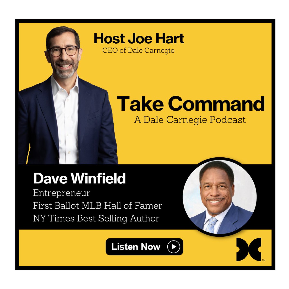 DaleCarnegie's tweet photo. Listen to  #TakeCommandPodcast with @DavidWinfieldHof, a  Baseball Hall of Famer, CEO of Winfield &amp; Winfield, author, speaker, advisor, &amp; philanthropist, as he shares his wisdom on thriving through #adversity &amp; the importance of #mentalfocus to succeed:  https://t.co/idDLpQrF44 https://t.co/AFEQ5dY6dB