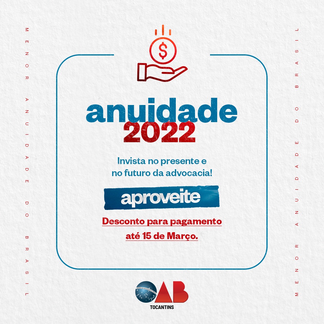 DESCONTÃO ANUIDADE ⚖

A menor anuidade do Brasil, com um desconto especial para a advocacia tocantinense. Aproveite até 15 de março e economize!

#OABTocantins
