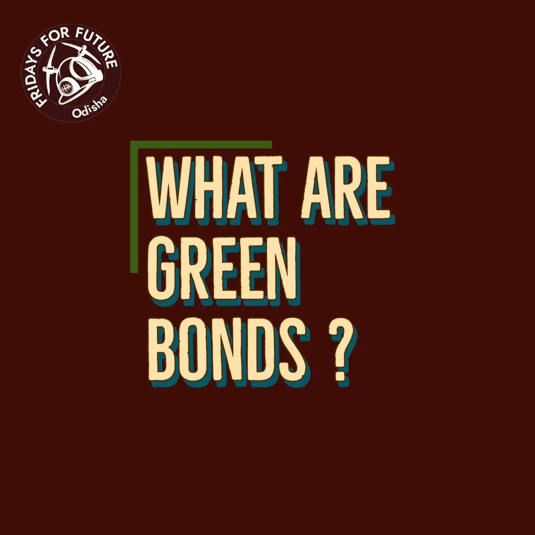 FFFOdisha's tweet photo. Green Bonds were introduced in the budget session for 2022-23 for issuing them which will be used for further development of green infrastructure in India.
#GreenBonds #Budget2022 #UnionBudget #climatechange #Environment #fffodisha #fridaysforfuture #fridaysforfutureindia https://t.co/IGjOTtmUFZ