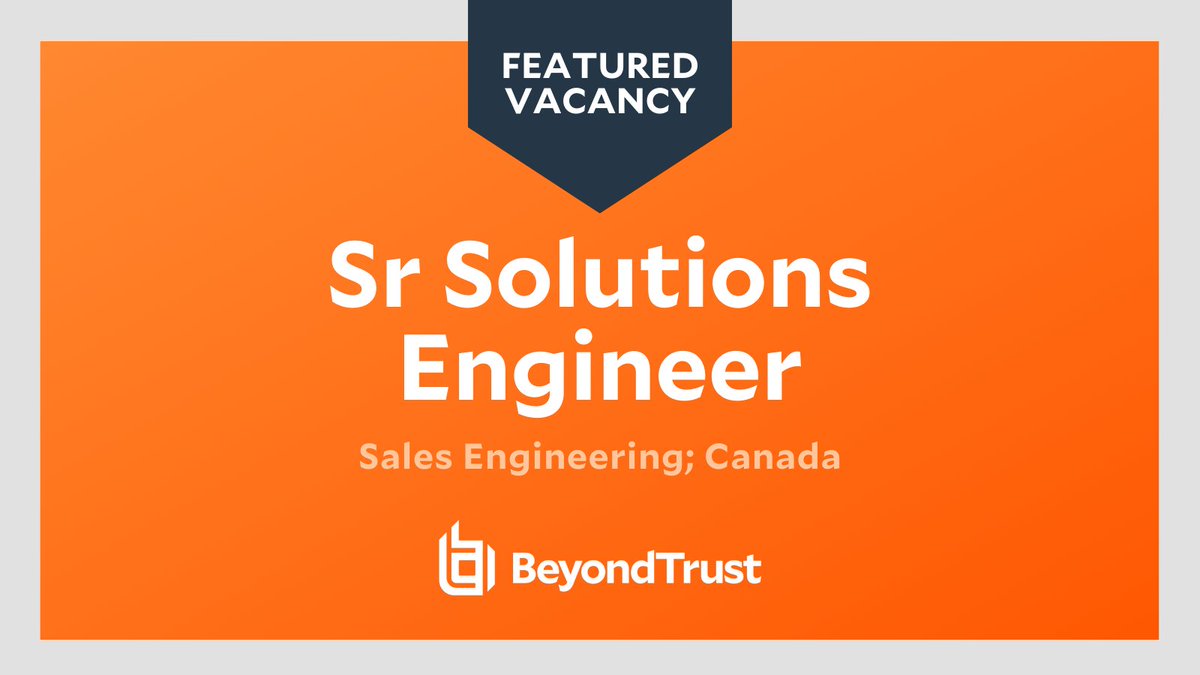 BeyondTrust's tweet photo. As we grow ambitiously on a global scale, we have new and exciting opportunity for a Sr Solutions Engineer based in Canada.
Check it out and apply today:
https://t.co/UqtWHG0Lkd
#JoboftheWeek #BeyondTrust #Canada #WeAreHiring #SolutionsEngineering #TechCareers #ITSec https://t.co/qv6rDfhbI9