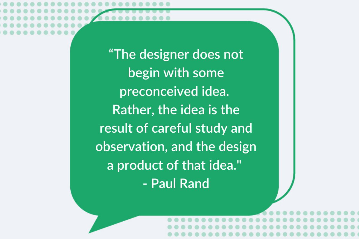 VerdureDigital's tweet photo. "The designer does not begin with some preconceived idea. Rather, the idea is the result of careful study and observation, and the design a product of that idea." 
- Paul Rand https://t.co/FhFmopLDEH