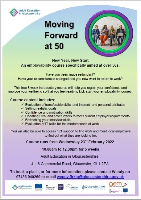 Are you 50+ and looking for some help to get back into work? Whether you’ve been made redundant or want to get back into work after time off, come to our ‘Moving Forward at 50’ Workshop here at ‘Adult Education’! Improve your well being and kick-start your employability journey.