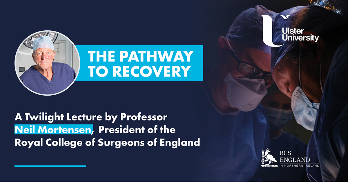 UlsterUni's tweet photo. 📣Our new School of Medicine is delighted to host Professor Neil Mortensen, President of the @RCSnews to discuss the challenge of getting #surgery levels back up to full tilt.

📅Weds 23 February at 6pm

Book your place at this in person event🔽 
https://t.co/0LEOIfV2Bq

#WeAreUU https://t.co/AyaV2nl6S5