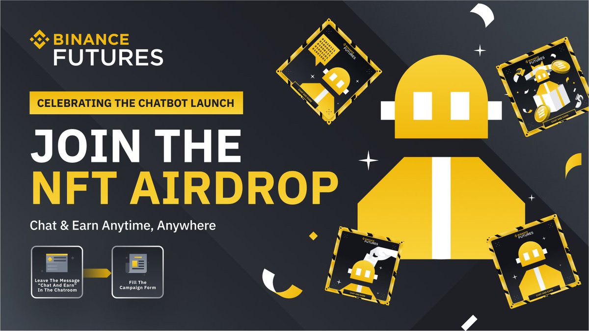 BinanceFutures's tweet image. &quot;Chat-and-Earn&quot; Round 2🥳🤖
Join the airdrop to get the exclusive NFTs!❤️
1️⃣ Leave ‘Chat and Earn’ in Binance Futures Official Chat Room 👉safu.im/Vwvv2JnF
2️⃣Fill in the form👉safu.im/A3ICgcjR

For more information 👉 safu.im/y7LoUdDT