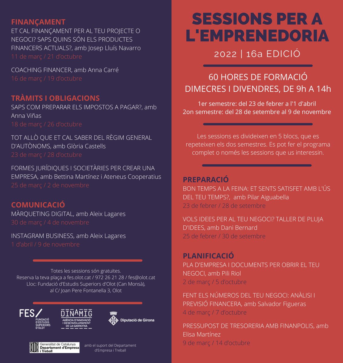 🔊El 23 de febrer comencen les sessions per a l'#emprenedoria, un cicle de #formació per a aquelles persones que estant pensant en engegar un #negoci i aquelles que ja el tenen i volen millorar-lo.

Consulta el programa  i ✍️:
bit.ly/FormacióEmpren…

<a href="/FESOlot/">FES / Olot</a> <a href="/DinamiGarrotxa/">DinàmiG</a>