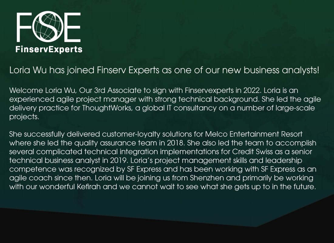 Loria Wu has joined Finserv Experts as one of our new business analysts!