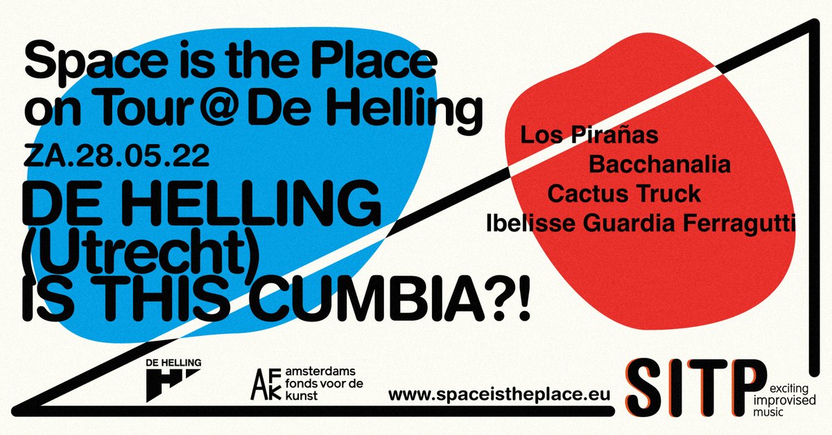 DeHellingNL's tweet photo. Net bevestigd: Space Is The Place in De Helling op 28 mei 2022! Een avond met focus op jazz, improvisatie en niet-westerse muziek. Op het programma staan @LosPiranas, Bacchanalia, Cactus Truck en @ibelisseguardi1.

De ticketverkoop is per direct gestart → https://t.co/A9j2OKwRfB https://t.co/LjPPob14VQ