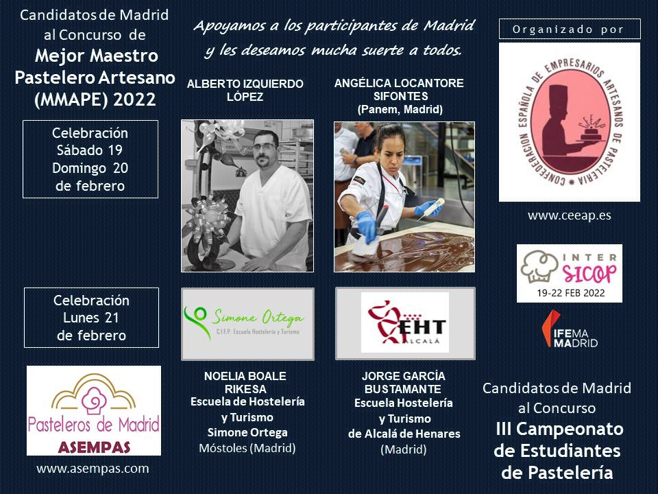 AsempasMadrid's tweet photo. Deseamos mucha suerte a los participantes de #Madrid en los Concursos de #Pastelería, a celebrar en  @intersicop del 19 al 22 de febrero en @IFEMA, organizados por #CEEAP
Mejor Maestro Pastelero Artesano(MMAPE)
III Campeonato de Estudiantes de Pastelería https://t.co/QQNu2Sw4FV