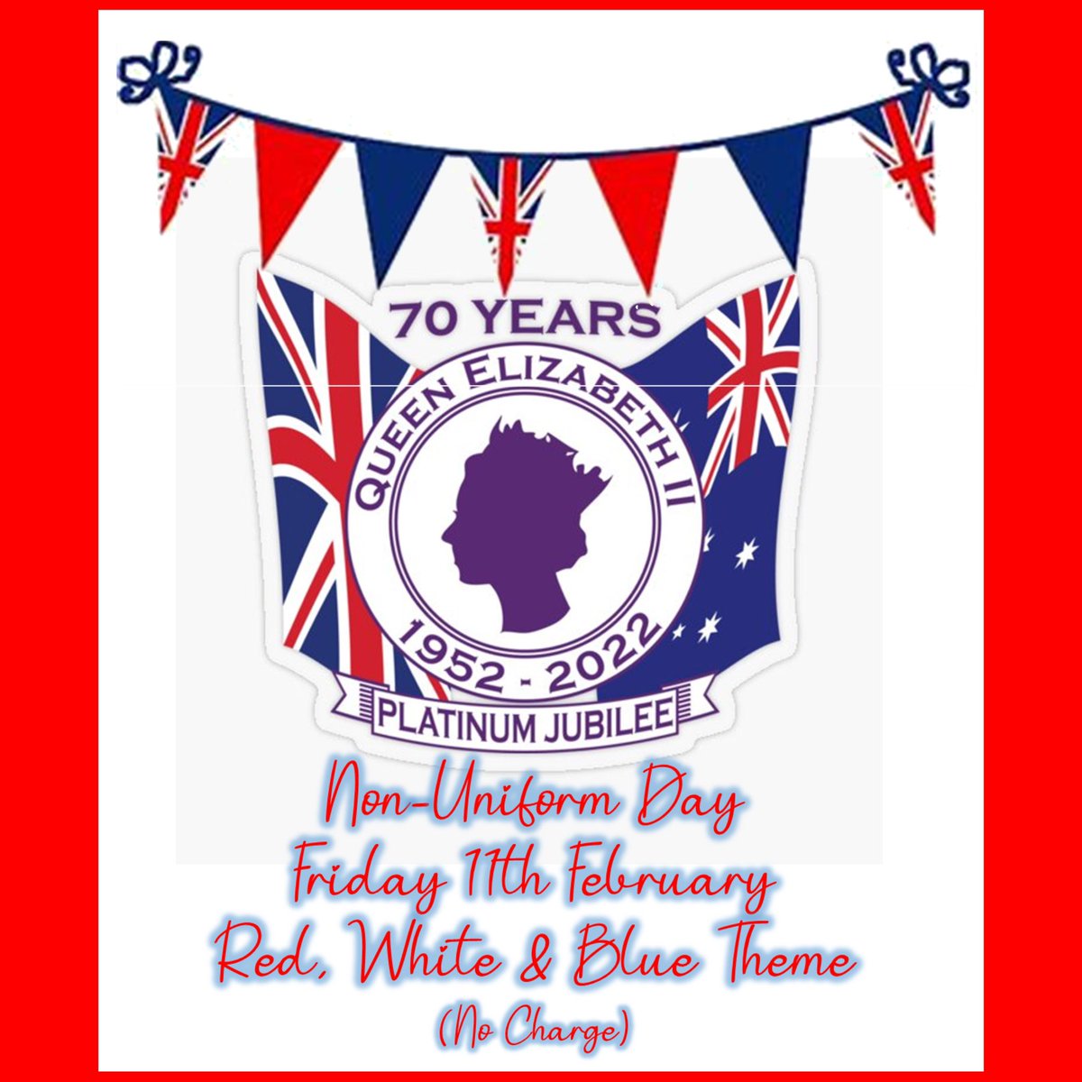 Platinum Jubilee On Friday 11th February we are starting our Jubilee celebrations to mark the Queens 70 year reign. We are holding a non uniform day with a red, white and blue theme - no charge!