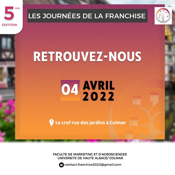 Vous êtes étudiants, acteurs ou porteurs de projet dans le milieu de la franchise ?
“Entreprendre autrement : la franchise, réalités alsaciennes” le 04 avril 2022 au CREF, rue des Jardins à Colmar. #franchise #tourisme #alsace #journéesdelafranchise #colmar #entreprendre