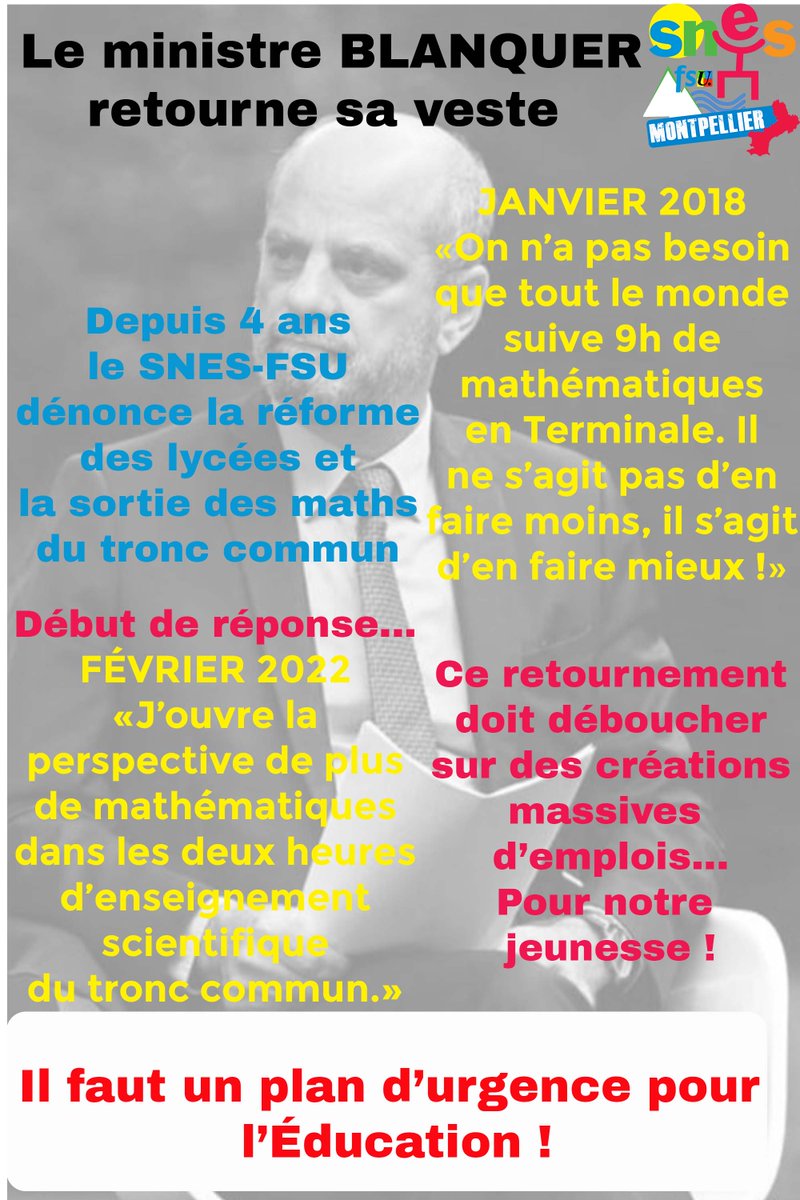 SNESMontpellier's tweet photo. 4 ans après avoir sorti les #mathématiques du tronc commun,le ministre #Blanquer fait volteface!Mais pour enseigner les mathématiques à tous les élèves dans toutes les classes du lycée,il faut recruter des #enseignants !Un plan d'urgence pour l'éducation s'impose! #FiascoBlanquer https://t.co/NrRn5Syohl
