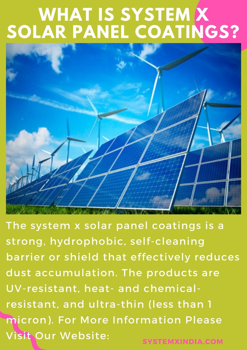 What Is #SystemXSolarPanelCoatings?  Visit............... bit.ly/3gttpQO