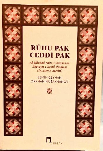 TurkanAlvan's tweet photo. Rûhu Pak, Ceddi Pak Hz. Ahmed ü Mahmûd u Muhammed Mustafâ'ya sonsuz salat ü selâm olsun.
Abdülehad Nûrî-i Sîvâsî'nin Ebeveyn'i Resûl Risâlesi, Dergah Yayınları: https://t.co/WaADuhGRqi