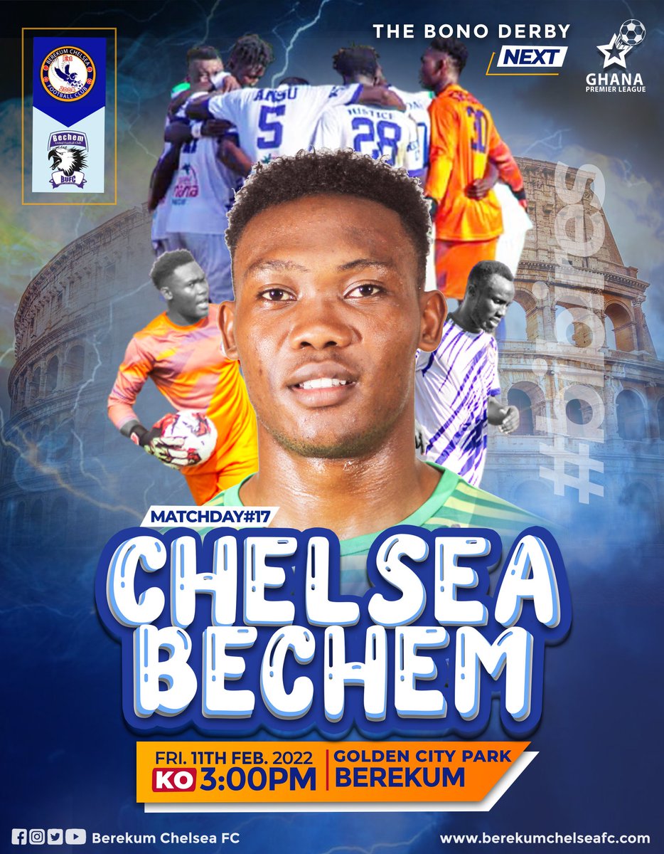 BerekumChelseaF's tweet photo. β³ |ππ ππππ
What time is it ?
Yeeessss is the #Bonoderby
We play Bechem United at our favorite home grounds.
#CHEBUFC
#Bibires
#GplWk17 https://t.co/YPq6kGve7S