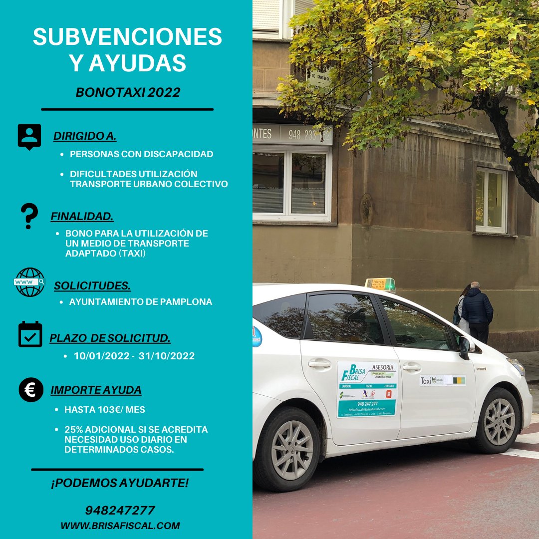 BRISAFISCAL's tweet image. Convocadas un año más las ayudas Bonotaxi. Estas ayudas pretenden que las personas con discapacidad,  puedan utilizar un medio de transporte adaptado como el taxi. 
Para más detalle, pueden encontrarnos en el 948 247 277. 
#Ayudas #Discapacidad #Navarra

brisafiscal.blogspot.com/2022/02/ayudas…