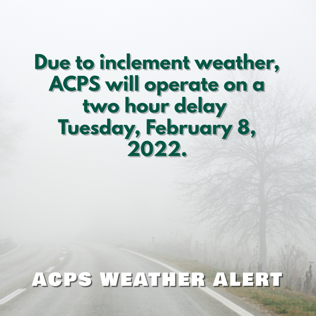 ACHSLancers's tweet photo. ACPS Weather Alert - 2/8/2022
 
Due to freezing temperatures and black ice,  Amherst County Public Schools will be operating on a 2 - hour delay today, February 8, 2022. We will continue to evaluate road conditions this morning and will adjust the schedule accordingly. https://t.co/BuzA0X8lhG