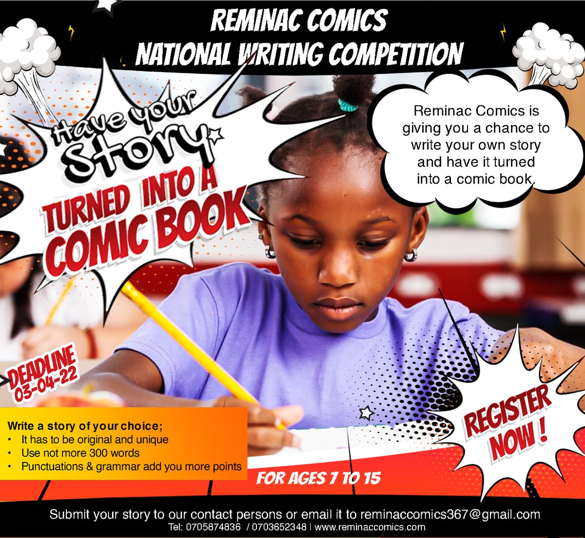 reminac_comics's tweet photo. 54 Days to GO
Join the Reminac Comics National Writing Competition 2022
For more information contact 0705874836/0703652348
#rcnwc
#RCNWC https://t.co/C13CGBiOHm