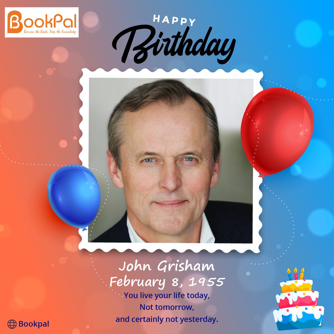 BookPal wishes happy birthday to John Grisham !!! 