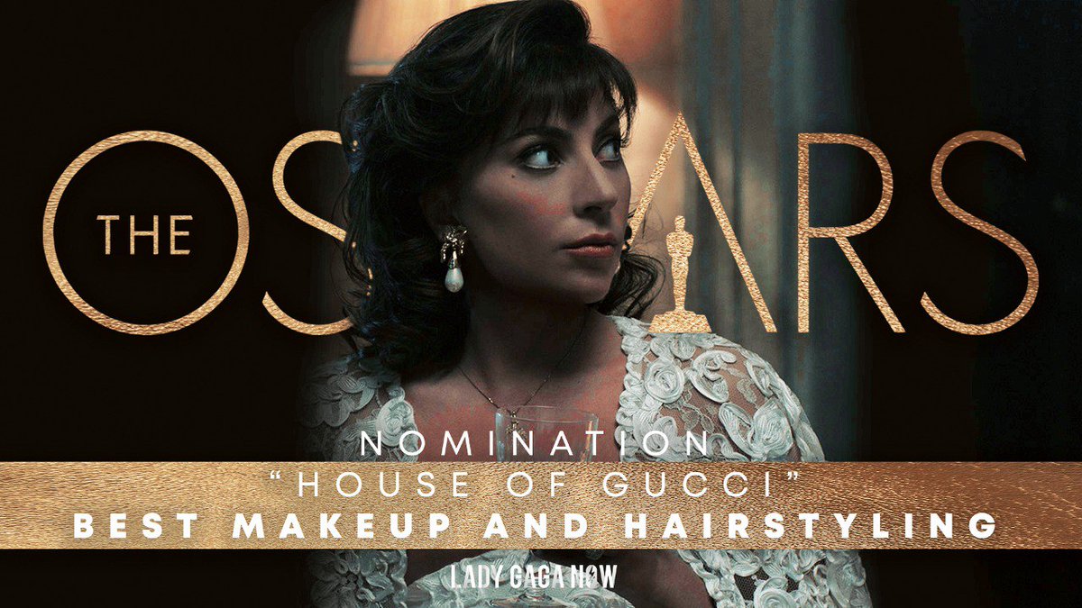 ladygaganownet's tweet photo. #HouseOfGucci has been nominated for Best Makeup &amp; Hairstyling at the 94th Academy Awards. This nomination includes Sarah Tanno and Frederic Aspiras. #OscarNoms https://t.co/XhsxDBP58z