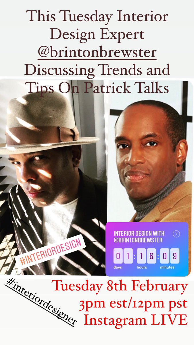 patrickhere's tweet photo. TODAY on #PatrickTalks on @instagram LIVE, interior design expert BRINTON BREWSTER. Talking trends, spring cleaning and more! 3pm EST/12pm PST @patrickhazlewood
#patrickhazlewood #brintonbrewster #Interiors #interiordesigner #interiordesign #blackhistorymonth #instagramlive https://t.co/lK8Q4WLQci