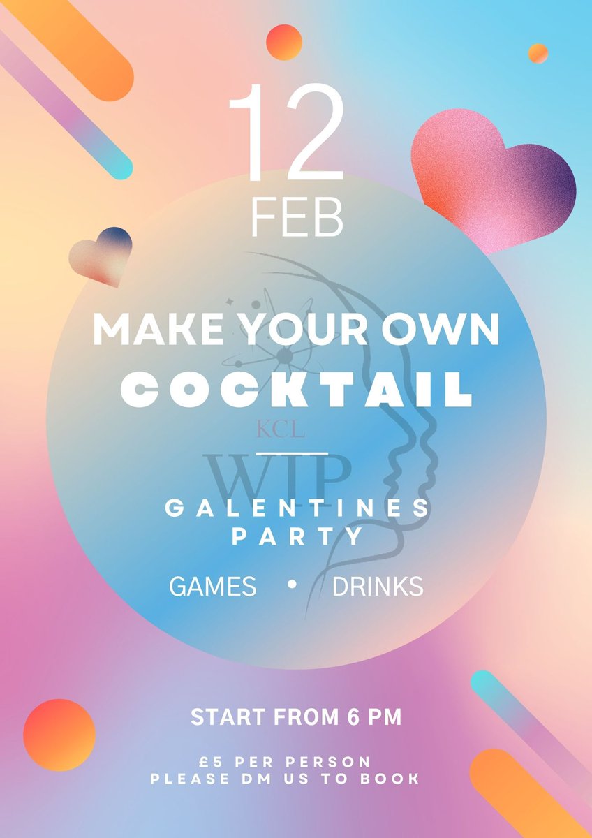 Join us for the valentines party 💕
Make your own cocktail and games!🍹 
⏰ Saturday 12th Feb 6pm 
🎟 £5 per person
📍 Please DM to book and for address 
We look forward to seeing you there 😉

#kclwip #kclsu #womxninphysics #galentinesday #cocktailparty