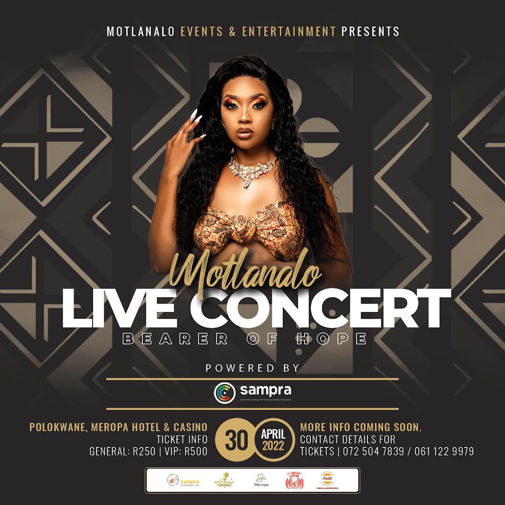 MOTLANALO_RSA's tweet photo. Motlanalo Events and Entertainment 
                     Presents
  MOTLANALO LIVE IN CONCERT 

Come join us as we celebrate African Contemporary Music with the Bearers Of Hope in our province. 

DATE: 30 April 2022
Venue: Meropa Hotel &amp; Casino https://t.co/qsKeYAmp5H