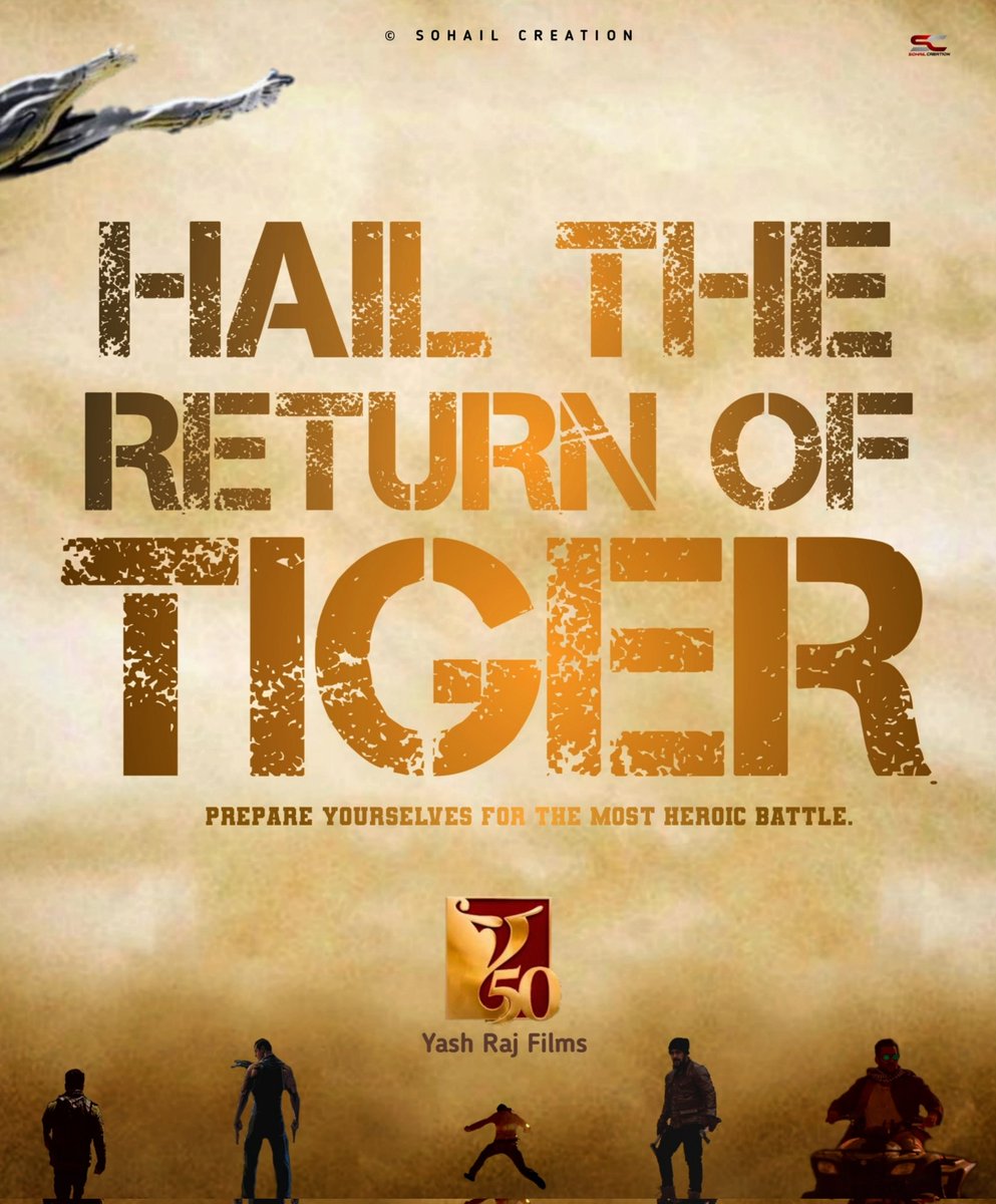 ItsSohailM's tweet photo. Prepare yourselves for the most heroic battle. 🔥🔥 #Tiger3 

Hail the return of TIGER. 💥🙌

@BeingSalmanKhan 
@yrf @yrftalent #Tiger3 #SalmanKhan https://t.co/CMNYv4c6J9