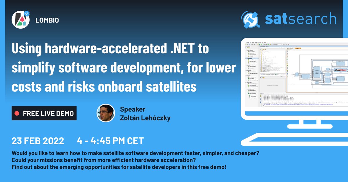 satsearchco's tweet photo. Join us on 23 February for a free demo with @zlehoczky of @Lombiq on how to use hardware-accelerated .NET to create software for satellites: https://t.co/kRWWVjTL3y

#CubeSat #SmallSat #DotNet #SatelliteSoftware #OBC #HardwareAcceleration #NewSpace https://t.co/K4OypxhJ0L