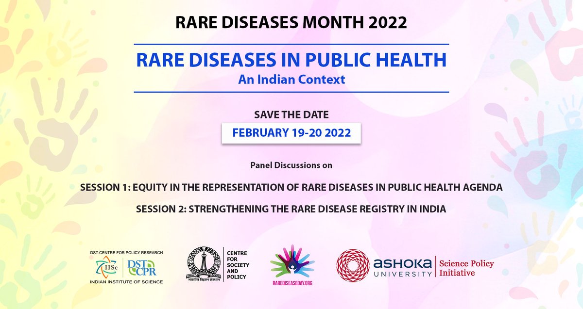 DSTCPRIISc's tweet photo. 📢𝗦𝗔𝗩𝗘 𝗧𝗛𝗘 𝗗𝗔𝗧𝗘

This #RareDiseaseMonth 2022, DST-CPR-IISc brings you "Rare Diseases in Public Health Agenda: An Indian context" in partnership with @AshokaUniv 

🗓️ 19 &amp; 20 February, 2022

More details will follow shortly!!

@IndiaDST @ICMRDELHI @WHO @raredisorders https://t.co/hcXlJo4r2l