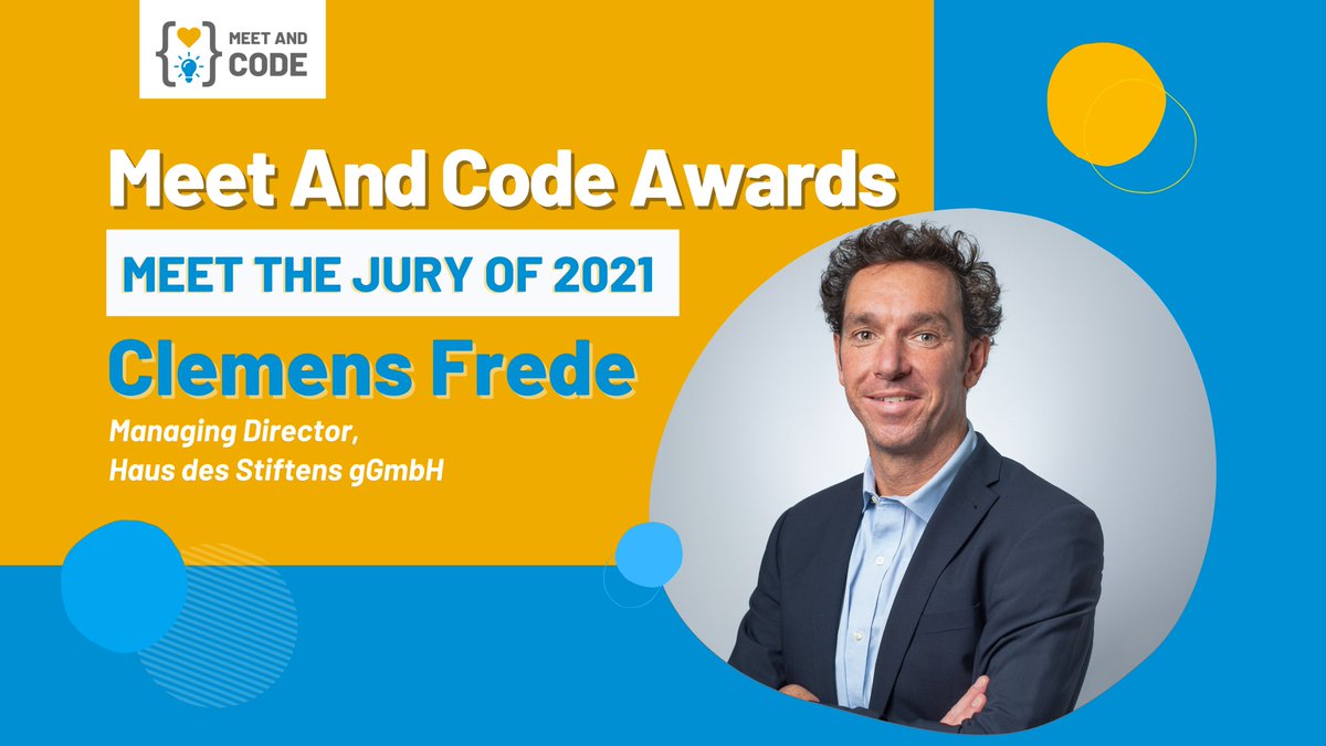 MeetAndCode's tweet photo. ๐ฃ Meet your 2nd jury member for the #MeetAndCode2021 Awards, Clemens Frede.
Clemens looks forward to reviewing the submitted applications, the collegial exchange with other jury colleagues + the special #MeetAndCode spirit that shapes the selection process of the final winners. https://t.co/R4lZ7LIynf