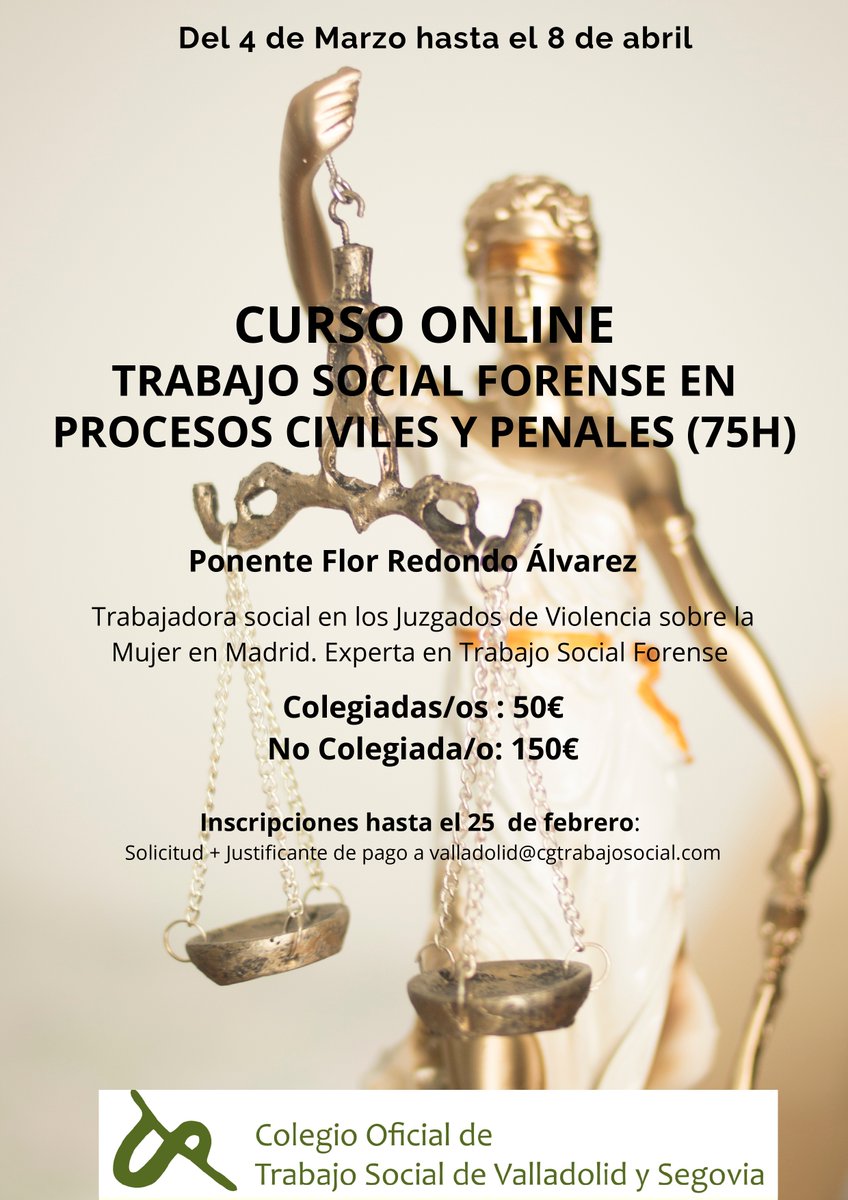 COTS_Va_Sg's tweet photo. 📝 Del 4 de marzo al 8 de abril puedes seguir el curso online ‘Trabajo social forense en procesos civiles y penales’, impartido por Flor Redondo, trabajadora social de los Juzgados de Violencia sobre la Mujer. Inscripciones hasta el 25 de febrero.

+Info: https://t.co/L0fx57vshN https://t.co/S4TCcLNclX