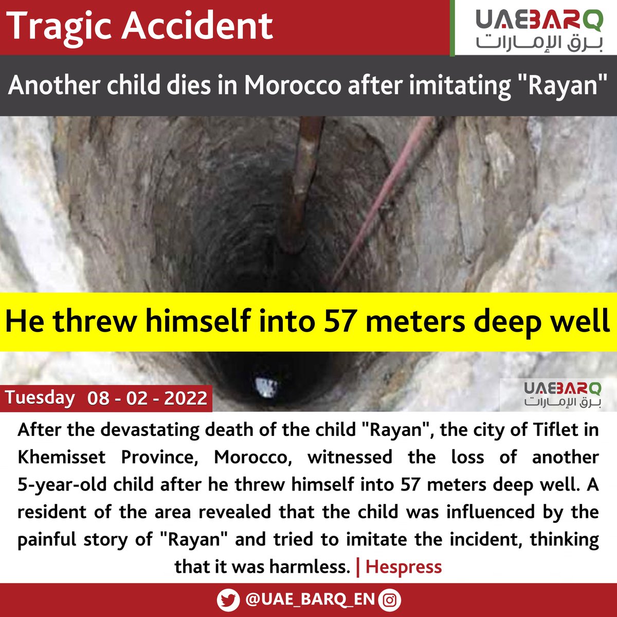 UAE_BARQ_EN's tweet photo. Another child dies in #Morocco after imitating "#Rayan". 

#UAE_BARQ_EN https://t.co/PSeg0J7Y7x
