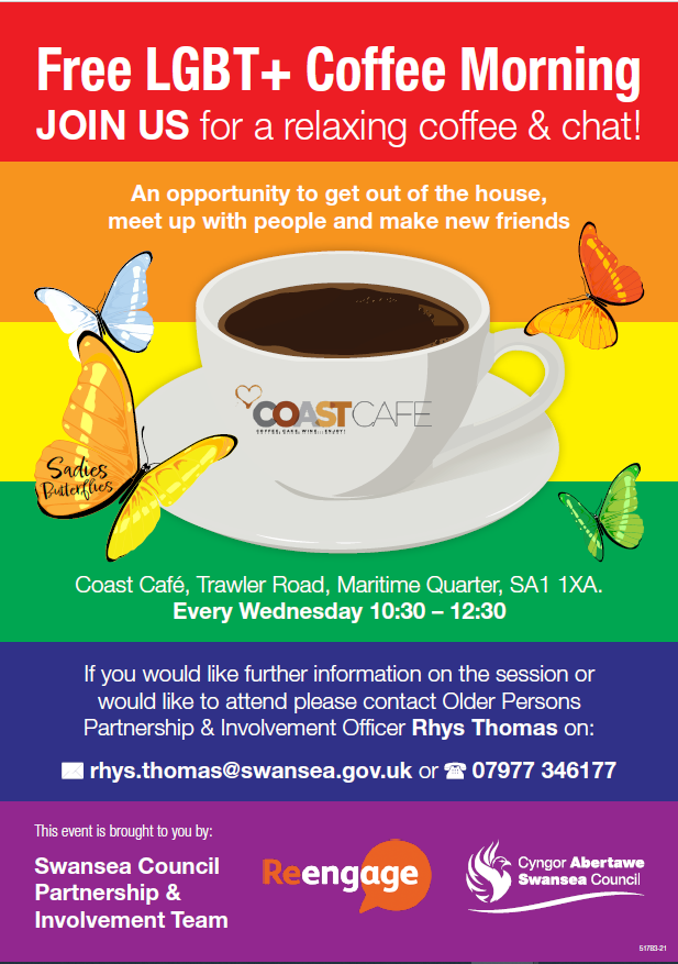 #HereForSwansea To coincide with LGBT History Month <a href="/SwanseaCouncil/">Swansea Council</a>, in partnership with <a href="/ReengageInWales/">Re-engage in Wales</a> &amp; Sadie's Butterflies, are launching an LGBT+ Coffee &amp; Chat session:
🗓️Every Weds from 23rd Feb 2022 
⌚️10:30–12:30
📍Coast Café, Trawler Road, Swansea Marina
☕️ = Free!