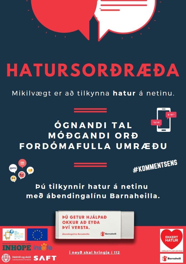 Tilkynnum hatur sem við verðum vör við á netinu, hvort sem það er í okkar garð eða annarra.  

Hægt er að tilkynna hatur með ábendingalínu Barnaheilla: barnaheill.is/is/abendingali…

#SID2022  #SaferInternetDay