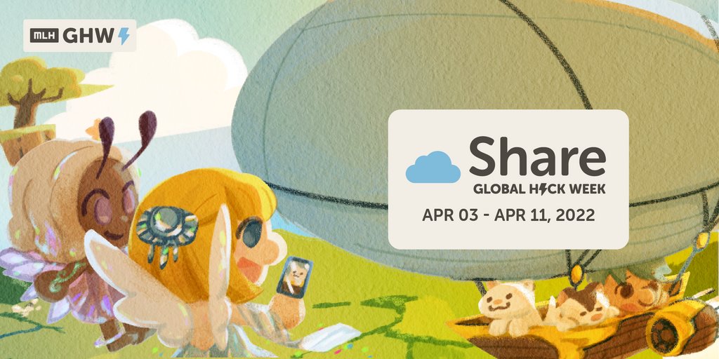 Local Hack Day Share has been cancelled! 😭
But how does Global Hack Week sound? 😮
🥳 Local Hack Day is becoming Global Hack Week! 🥳
Save the date: April 3 - 11! 📅

lhd.mlh.io/share