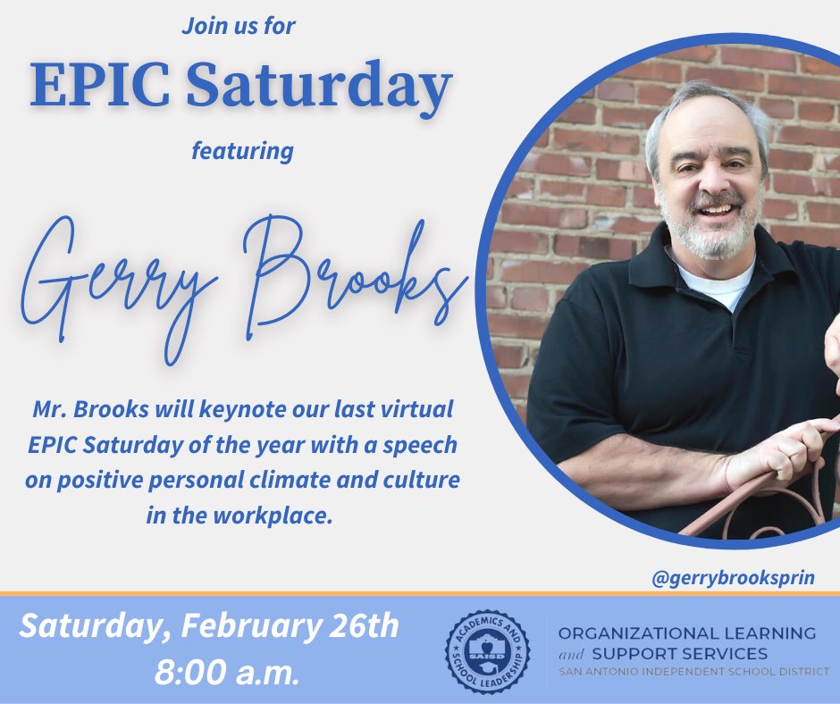 SAISDorg_lrn's tweet photo. Join us at our next virtual #EPICsaturday to hear a keynote speech from @gerrybrooksprin ! Be ready to learn and laugh as he brings his well known humor and energy to our district. Registration will be shared in the EPIC catalog soon. @PattiSalzmann @SAISD_CI https://t.co/LevAPrtAri