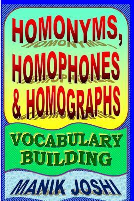 [DOWNLOAD EPUB] Homonyms, Homophones and Homographs: Vocabulary ...