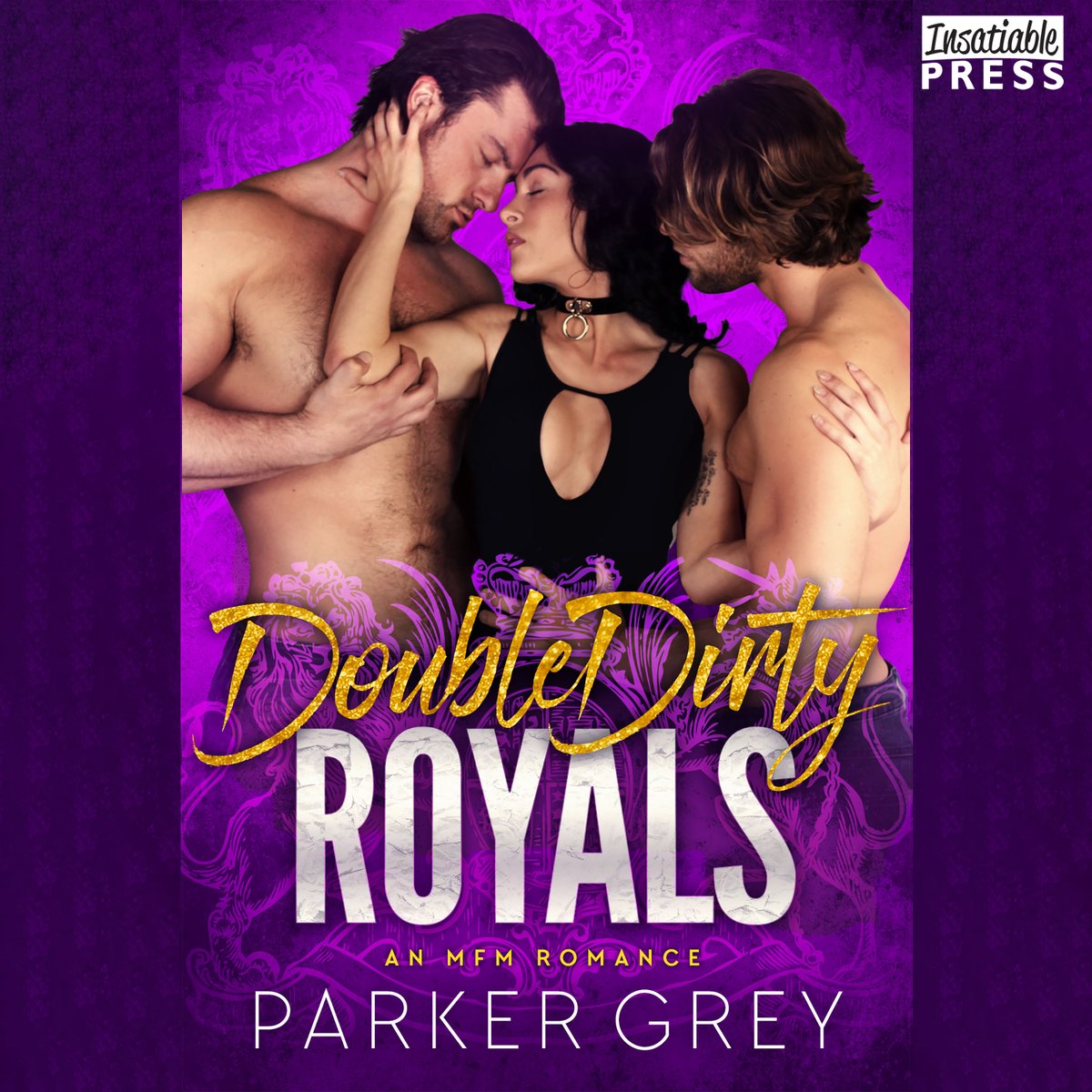 This untouched princess is ours. We’re royal, rich, and we’ve both got absolutely enormous… castles.

Parker Grey delivers twice as much princely pleasure with DOUBLE DIRTY ROYALS, now in audio from Insatiable Press.