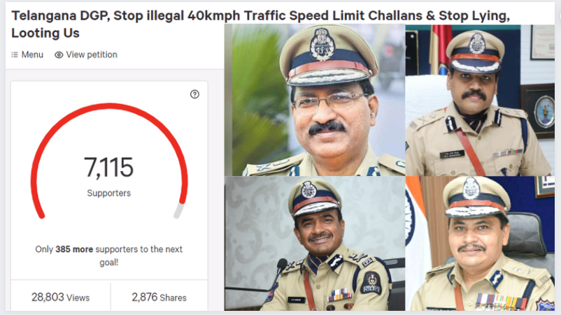 So far 7k people have signed against your illegal speed limit challans in TelanganaReq you all to pls sign this petition change.org/illegalmoneyco… &amp; also RT and help us protest the illegal challans by <a href="/TelanganaCOPs/">Telangana Police</a> 
Hello Sir,<a href="/TelanganaDGP/">DGP TELANGANA POLICE</a> When will you stop it? cc @DrTamilisaiGuv