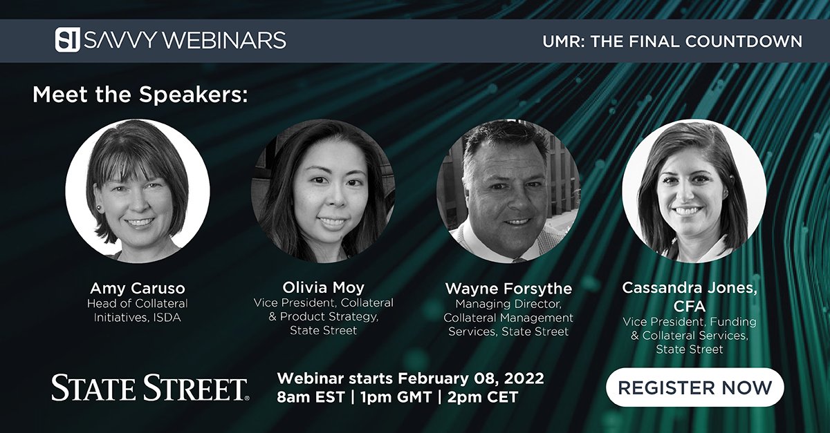 StateStreet's tweet image. Join our webinar today at 8 am EST / 1 pm GMT / 2 pm CET on the final phase of the #UnclearedMarginRules roll-out and listen to industry #experts discuss the challenges #Phase6 firms face in 2022. Register now. #UMR ms.spr.ly/6016wBuwA