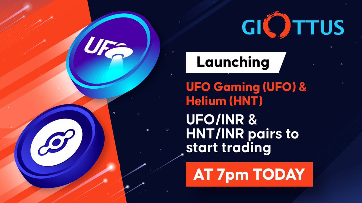 giottus's tweet photo. 🚨Attention 🚨 
 #UFOFaming Token and #Helium Token are now available for trading on Giottus!

#RT, spread the word, and fill your bags! 🥳

#giottusindianexchange #cryptotwitter #UFO #HNT #TokenLaunch #NewListing #CryptoListing @TheUFOtoken https://t.co/L2GNvmM32u