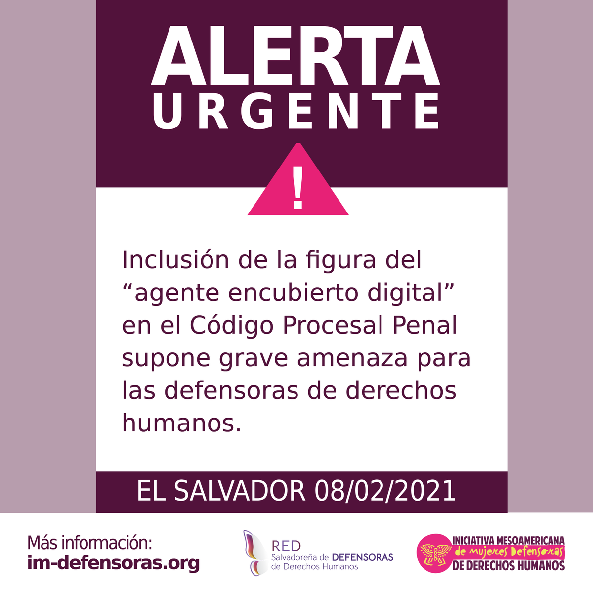 IM_Defensoras's tweet photo. 📣 ⚠️ 🚨 #AlertaUrgente EL SALVADOR / Inclusión de la figura del “agente encubierto digital” en el Código Procesal Penal supone grave amenaza para las defensoras de derechos humanos.
📌 Más información ➡️ https://t.co/XXR5vqLuyJ https://t.co/FAj2FvZ9dY