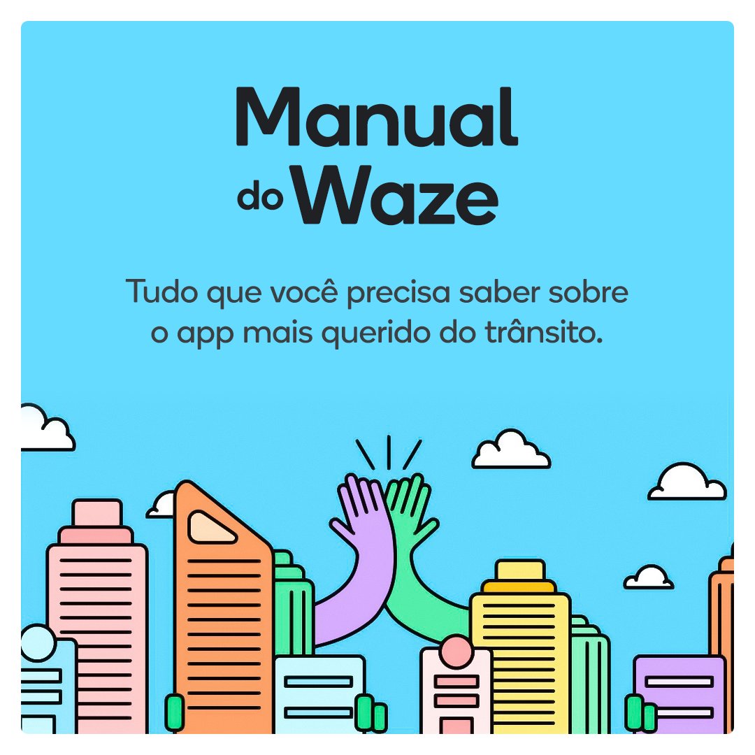 Até que enfim um guia completo de dicas e tutoriais do app de navegação mais querido do mundo.

Conheça o Manual do Waze.

Acesse instagram.com/wazebrasil/gui… e pegue a rota mais rápida para aprender tudo que o Waze tem de bom.