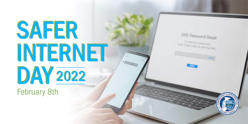 CISACyber's tweet image. 🎉 Celebrate Safer Internet Day by creating a better #internet and committing to using technology responsibly, respectively, and creatively. Visit saferinternetday.us for campaign events and to learn how to get involved. 
#SID2022 #Cybersecurity