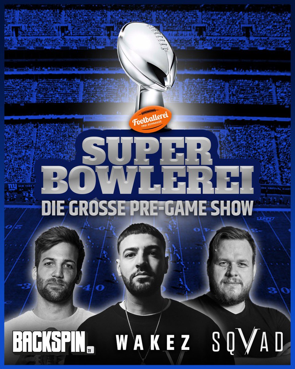 Footballerei's tweet image. Wir wollen mit euch in den Super Bowl reinfeiern - zusammen mit @allesbackspin, @SQVAD und vielen weiteren Gästen. Seid ihr dabei?