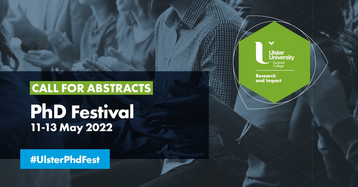The Festival of PhD Research #UlsterPhDFest is only 3 months away... Check out the Call for Abstracts in your inbox today or at: forms.office.com/r/TGtRucMhnZ #phdlife