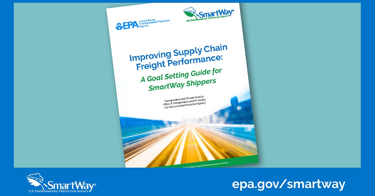 FoodShippers's tweet photo. Check out the @EPA's #EPASmartway “Goal Setting Guide: Improving Supply Chain Freight Performance” for info on how you can integrate your transportation & logistics operations into your sustainability goals & plans.
Learn more: https://t.co/QmNVG6hEOA #sustainability https://t.co/tjpUVH0fGt